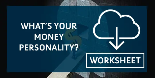 What’s Your Money Personality? Worksheet