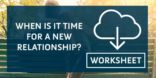 When Is It Time for a New Relationship? Worksheet
